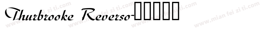 Thurbrooke Reverso字体转换